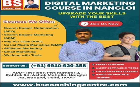 BS Coaching Centre Offers the Best Digital Marketing Course in Nangloi