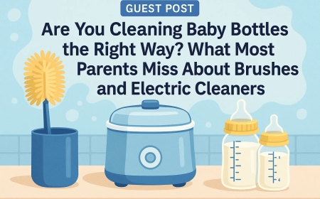 Are You Cleaning Baby Bottles the Right Way? What Most Parents Miss About Brushes and Electric Cleaners