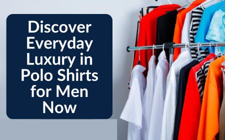 Discover Everyday Luxury in Polo Shirts for Men Now